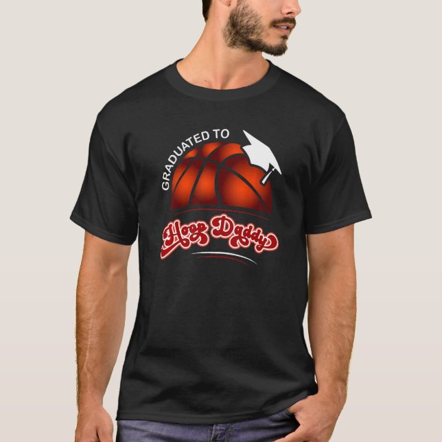 Mens Basketball Player To New Father Graduated Hoo T-Shirt (Front)