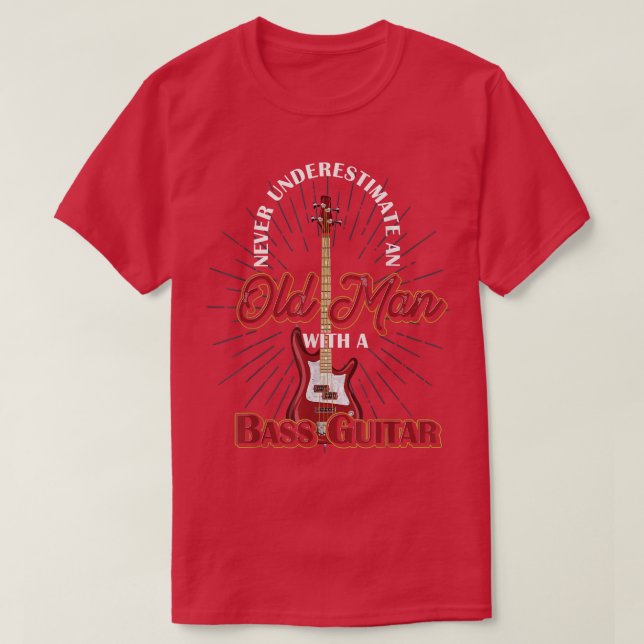 Mens Bass Guitar Player Men Retired Bassist Music  T-Shirt (Design Front)