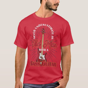 Mens Bass Guitar Player Men Retired Bassist Music T-Shirt