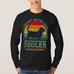 Mens Basset Hound Dad Like A Regular Dad But Coole T-Shirt