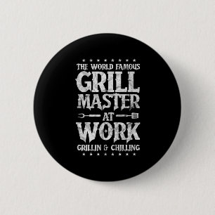 Mens Bbq Grillmaster Funny The World Famous Grill 6 Cm Round Badge