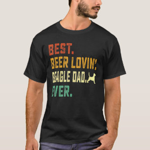 Mens Beagle Dog  Best Beer Loving Beagle Dad Fathe T-Shirt