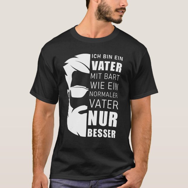Mens Beard Carrier Sayings  Ich Bin Ein Vater Mit  T-Shirt (Front)