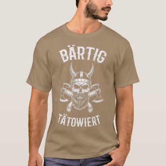 Mens Beard tattooed beard wearer Viking tattoo say T-Shirt