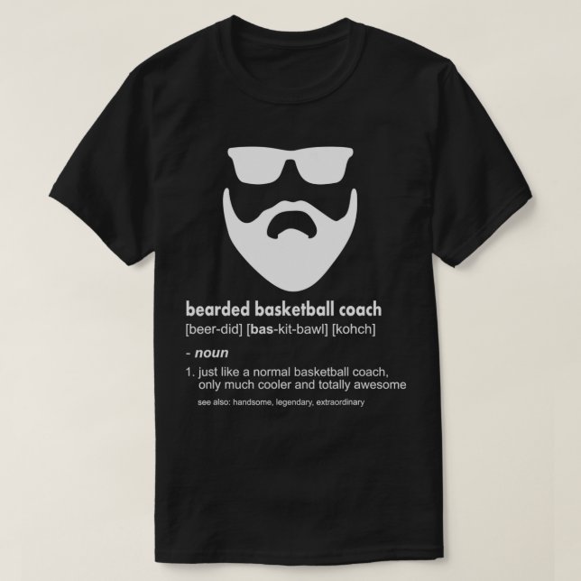 Mens Bearded Basketball Coach  Joke Basketball Coa T-Shirt (Design Front)