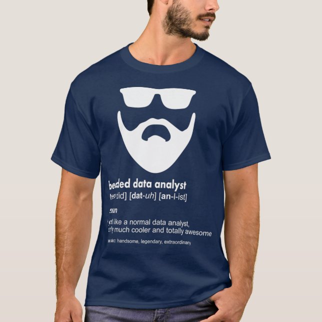 Mens Bearded Data Analyst  Funny Data Scientist T-Shirt (Front)