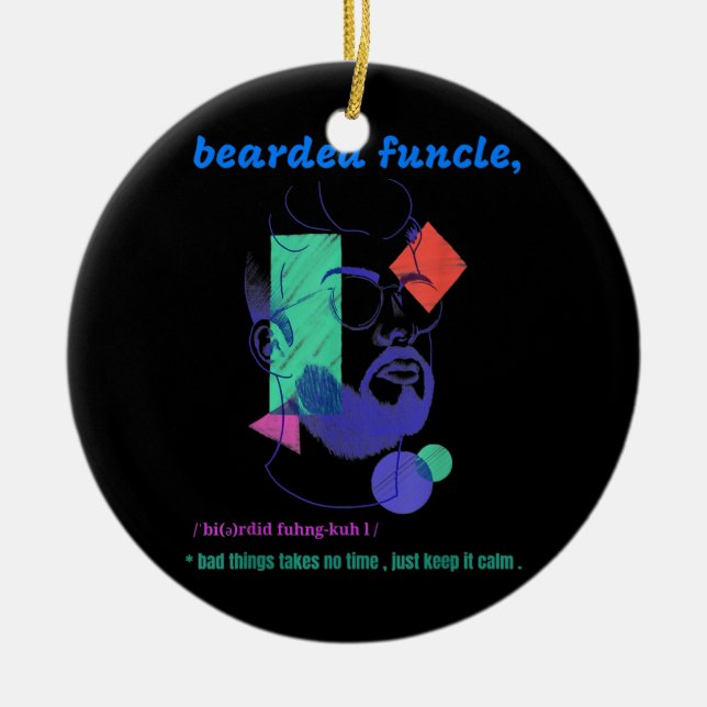 Mens Bearded Funcle Mens Gifts  Ceramic Tree Decoration (Front)