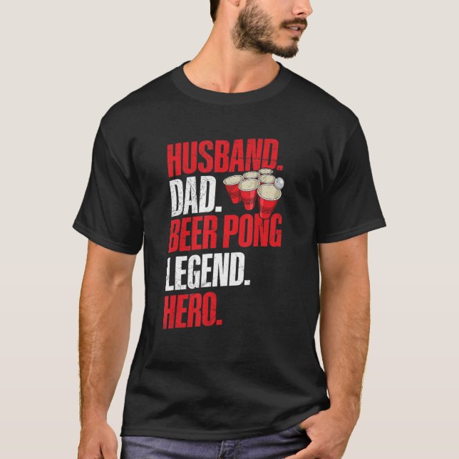 Mens Beer Pong Tournament For Your Beer Pong Husba T-Shirt (Front)