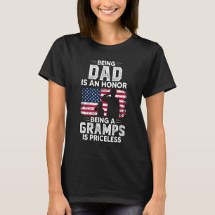 Mens Being Dad Is An Honour Being Gramps Is Pricel T-Shirt