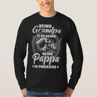 Mens Being Grandpa Is An Honour Being Pappa Is Pri T-Shirt