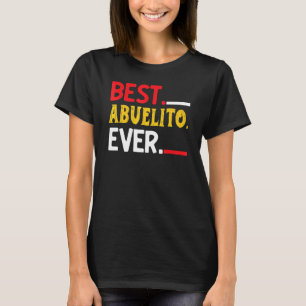 Mens Best Abuelito Ever Fathers Day T-Shirt
