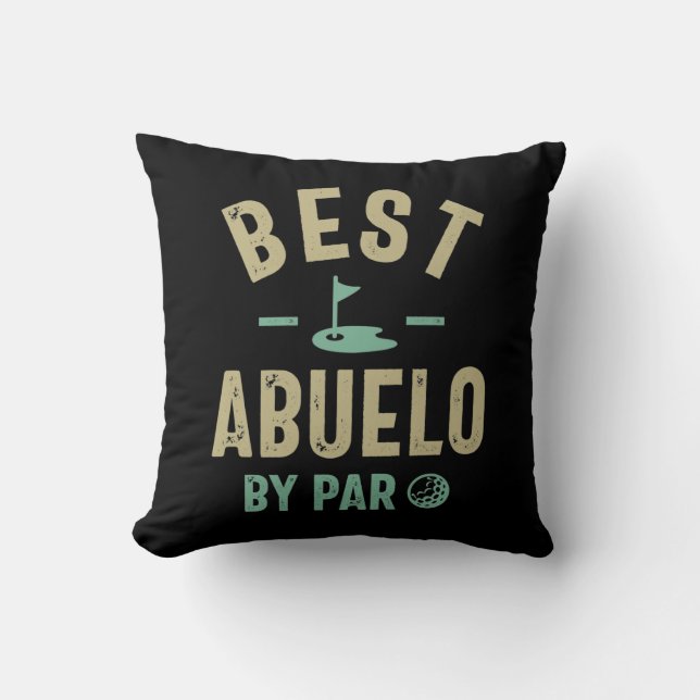 Mens Best Abuelo By Par Grandfather Cushion (Front)