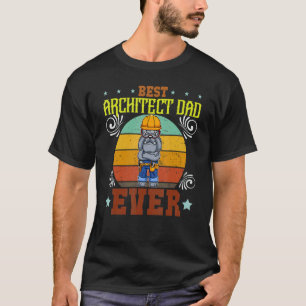 Mens Best Architect Dad Ever Draftsman Father's Da T-Shirt
