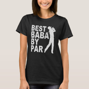 Mens Best Baba By Par Disc Golf For Men Fathers T-Shirt