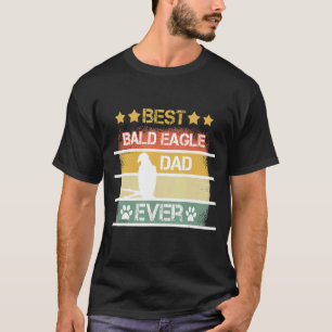 Mens Best Bald Eagle Dad Ever T-Shirt
