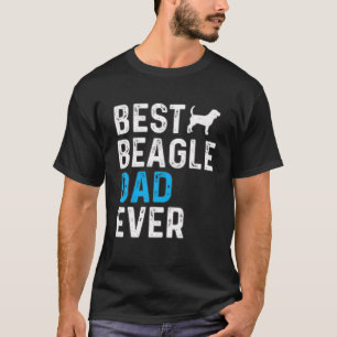 Mens Best Beagle Dad Ever Funny Dog Dad Pet Owner T-Shirt