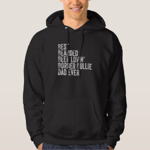 Mens Best Bearded Beer Lovin Border Collie Dad Dog Hoodie