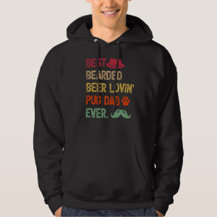 Mens Best Bearded Beer Lovin Pug Dad Ever Father's Hoodie