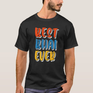 Mens Best Bhai Ever  Desi Punjabi Rakhi T-Shirt