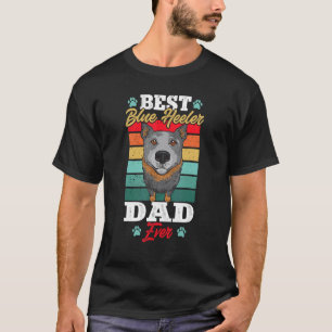 Mens Best Blue Heeler Dad Ever Australian Cattle D T-Shirt