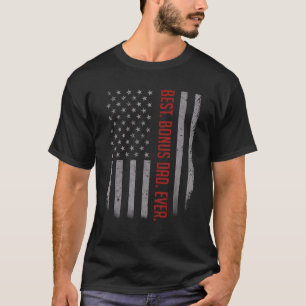 Mens Best Bonus Dad Ever American Flag   For Fathe T-Shirt