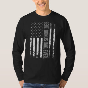 Mens Best Bonus Dad Ever Usa Flag For Stepdad On F T-Shirt