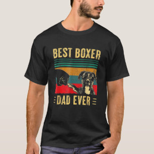 Mens Best Boxer Dad Ever Boxer Dog Dad Fathers D T-Shirt
