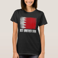 Mens Best Brother Ever Bahrain Flag Patriotic Dad 