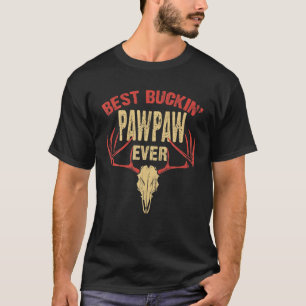 Mens Best Buckin' Pawpaw Ever Deer Hunters T-Shirt