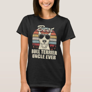 Mens Best Bull Terrier Uncle Ever Father's Day F T-Shirt