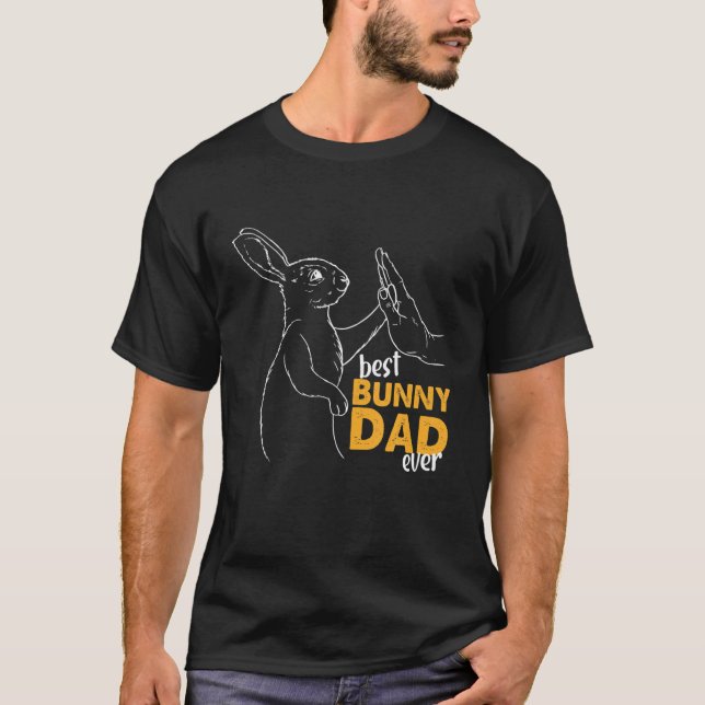 Mens Best Bunny Dad Ever Rabbit Daddy Bunny Father T-Shirt (Front)