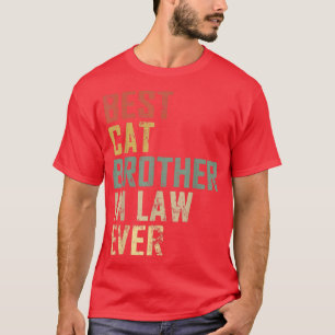 Mens Best Cat Brother In Law Ever Funny Vintage Fa T-Shirt