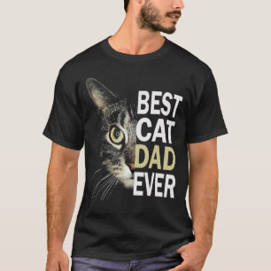 Mens Best Cat Dad Ever Cat Cat Dad Fathers T-Shirt