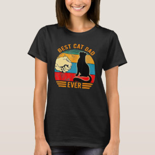 Mens Best Cat Dad Ever   Cat Daddy Father Day  3 T-Shirt