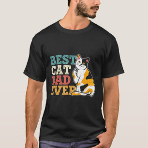Mens Best Cat Dad Ever Father's Day Cat T-Shirt