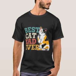 Mens Best Cat Dad Ever Father's Day Cat T-Shirt