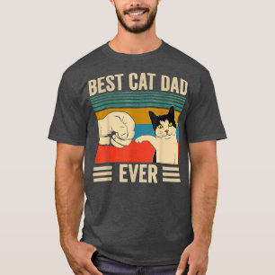 Mens Best Cat Dad Ever Funny Cat Daddy Father Day T-Shirt