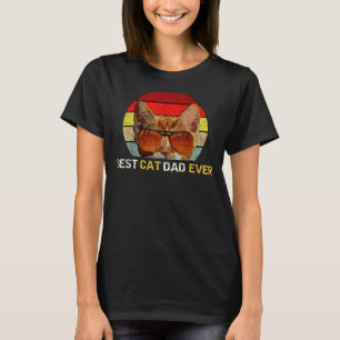 Mens Best Cat Dad Ever T- Cat Daddy Father Day T-Shirt