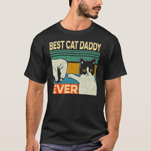 Mens Best Cat Daddy Ever   Cat Dad Fathers Day T-Shirt (Front)