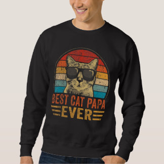Mens Best Cat Papa Ever Father's Day Vintage Cat Sweatshirt