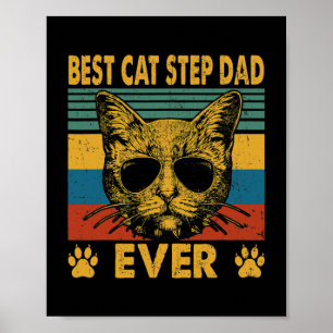Mens Best Cat Step Dad Ever Funny Cat Dad Father Poster