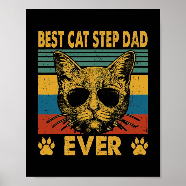 Mens Best Cat Step Dad Ever Funny Cat Dad Father Poster (Front)