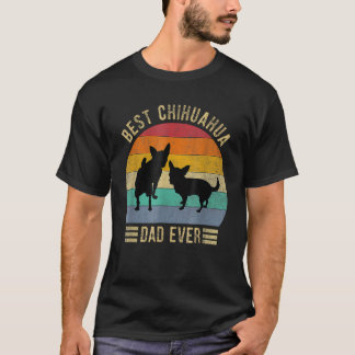 Mens Best Chihuahua Dad Ever Retro Vintage Dog  Fa T-Shirt