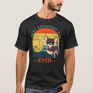 Mens Best Chihuahua Dad Ever Vintage Dog Dad Fathe T-Shirt