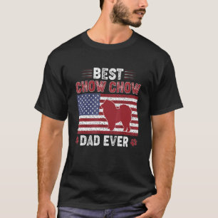 Mens Best Chow Chow Dad Ever American Flag Dog Dad T-Shirt
