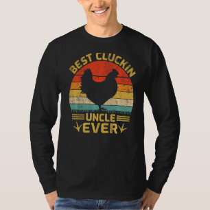 Mens Best Cluckin Uncle Ever Vintage Chicken Uncle T-Shirt