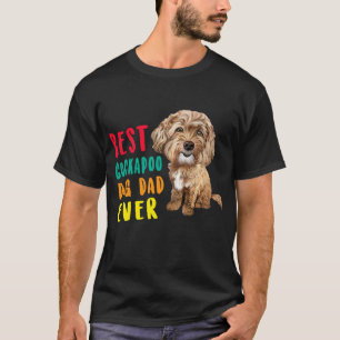 Mens Best Cockapoo Dog Dad Ever Fathers Day Funny T-Shirt