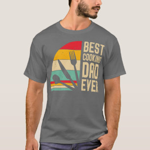 Mens Best Cooking Dad Ever Funny Fathers Day ChefT T-Shirt
