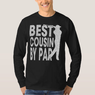 Mens Best Cousin By Par Vintage Pro Golfer Father T-Shirt