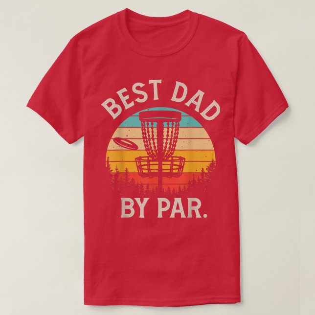 Mens Best Dad By Par Funny Disc Golf Gift Father's T-Shirt (Design Front)